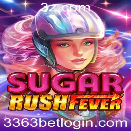 Explorando o Universo do Jogo SugarRushFever e o 3363bet Login
